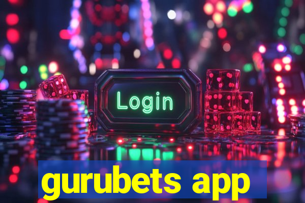 gurubets app